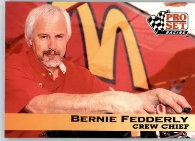 Bernie Fedderly - 1992 Pro Set NHRA - #150 - Racing - Racing Card Single