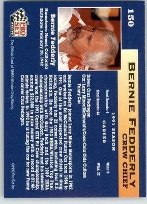 Bernie Fedderly - 1992 Pro Set NHRA - #150 - Racing - Racing Card Single