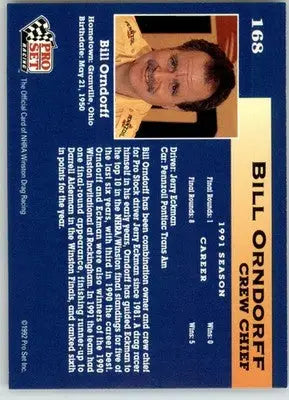Bill Orndorff - 1992 Pro Set NHRA - #168 - Racing - Racing Card Single