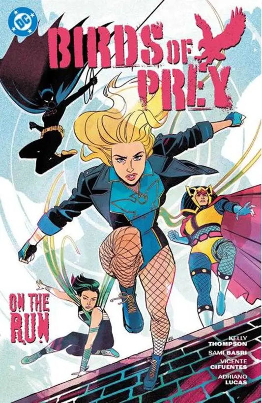 Birds Of Prey (2023) TPB Volume 04 On The Run - Graphic Novels