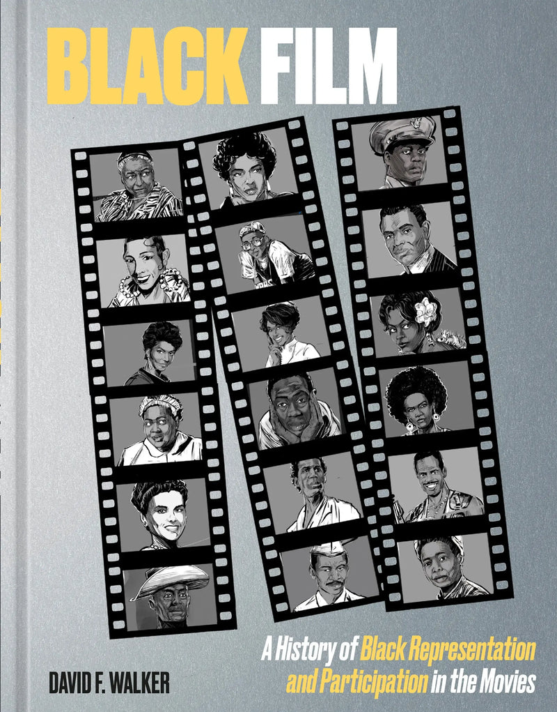 Black Film: A History of Black Representation and Participation in the Movies - Graphic Novels
