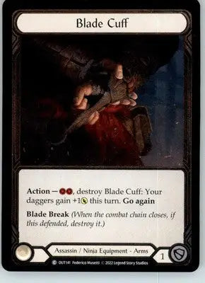 Blade Cuff - Outsiders - OUT141 - Cold Foil NM - TCG Card Single