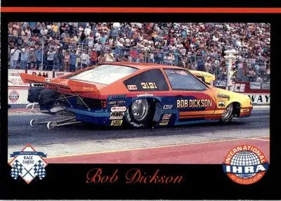 Bob Dickson - 1989 Checkered Flag IHRA - #75 - Racing - Racing Card Single