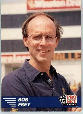Bob Frey - 1991 Pro Set NHRA - #110 - Racing - Racing Card Single