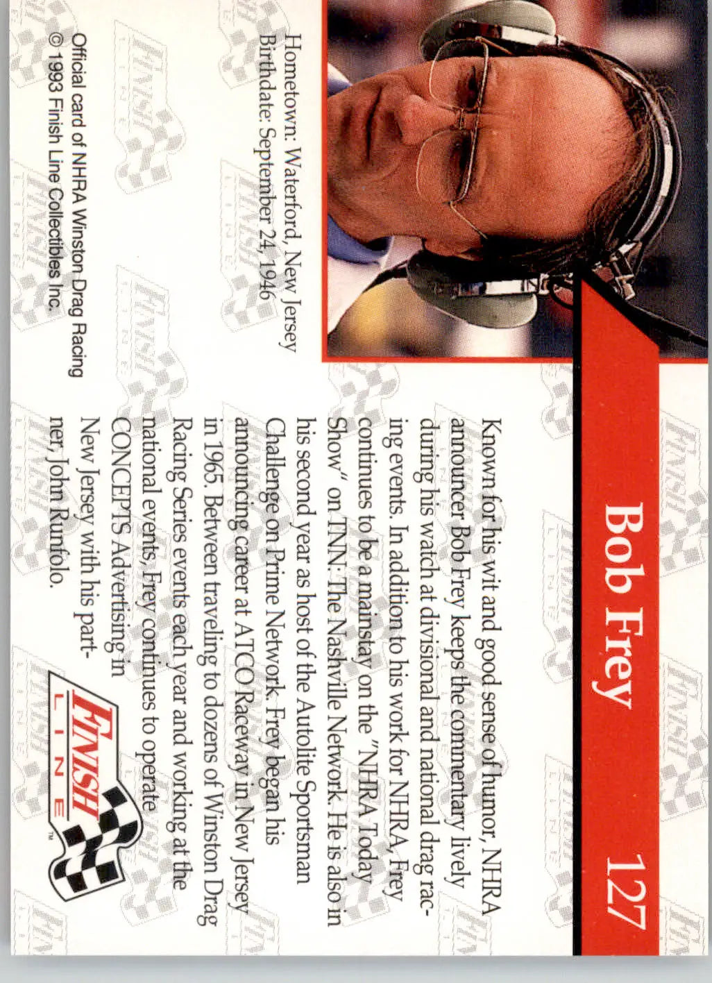 Bob Frey - 1993 Finish Line NHRA - #127 - Racing