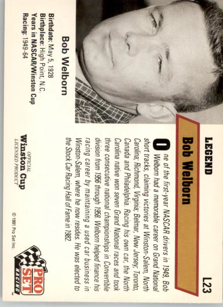 Bob Welborn - 1991 Pro Set - #L23 - Legends Racing - Racing Card Single