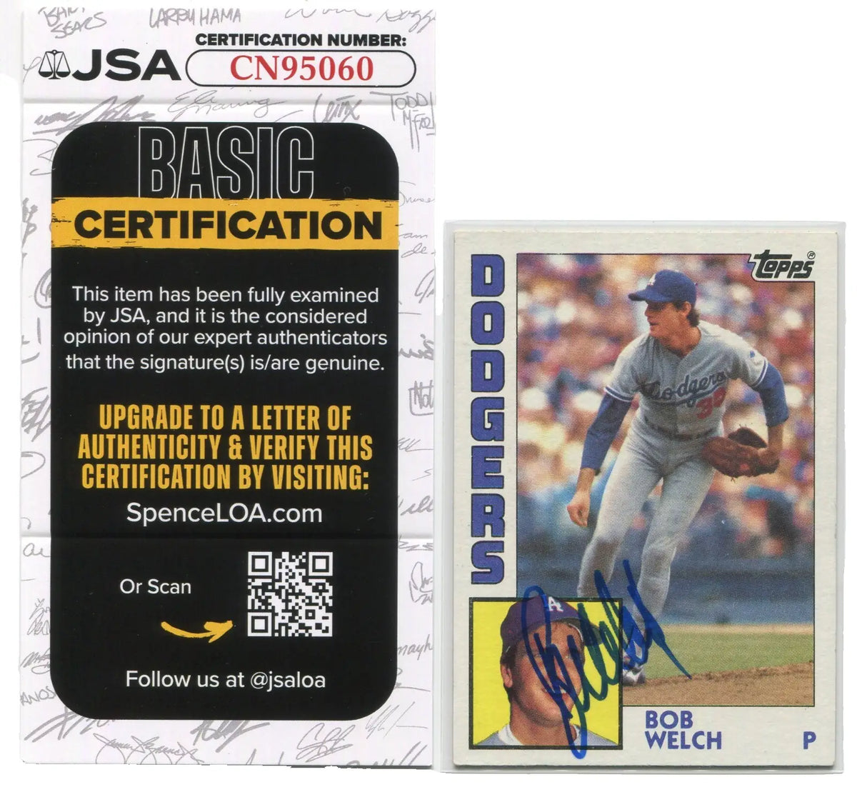 BOB WELCH Signed 1984 Topps #722 Los Angeles Dodgers Card Autographed JSA Auto - Baseball Card Single