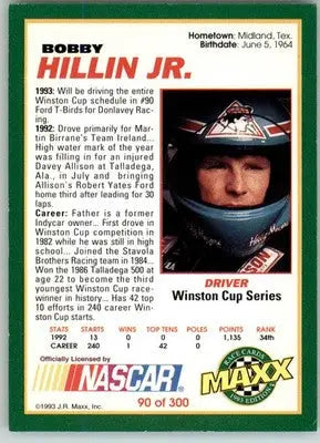 Bobby Hillin Jr. - 1993 Maxx - #90 - Racing - Racing Card Single
