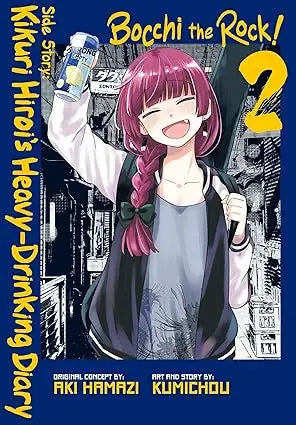 Bocchi the Rock! Side Story: Kikuri Hiroi’s Heavy-Drinking Diary Volume 2 - Comic Book