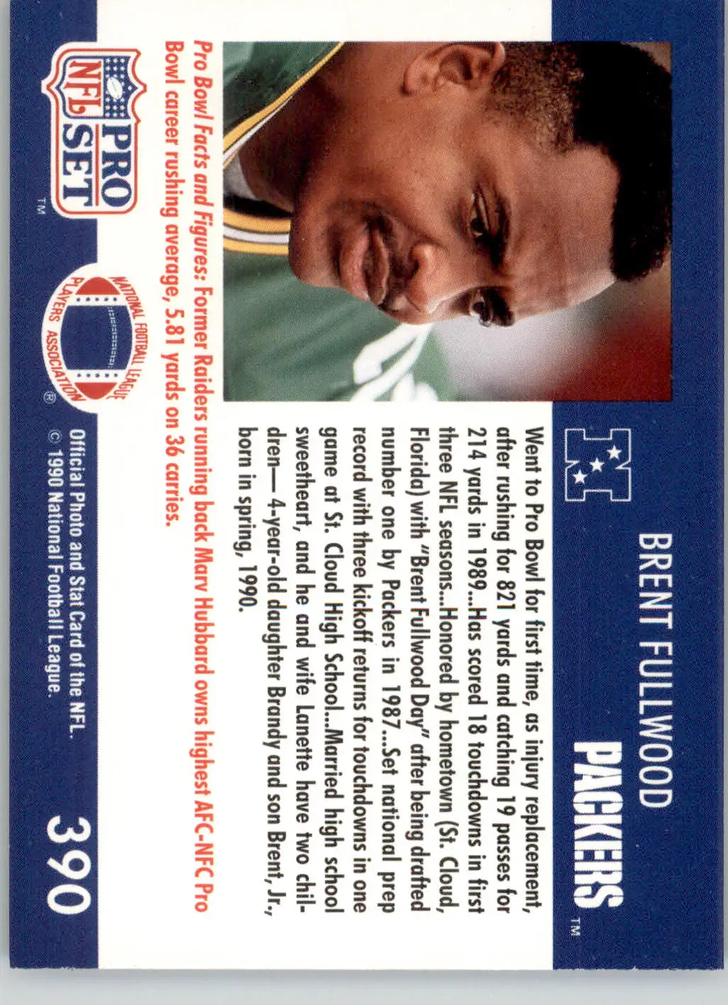 Brent Fullwood - 1990 Pro Set - #390 - Football - Football Card Single
