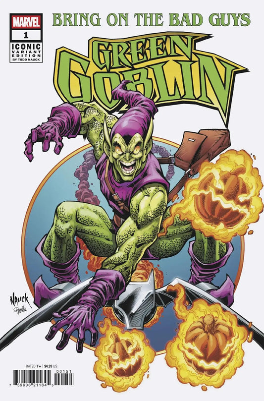 Bring On The Bad Guys: Green Goblin #1 Todd Nauck Iconic Variant - Comic Book