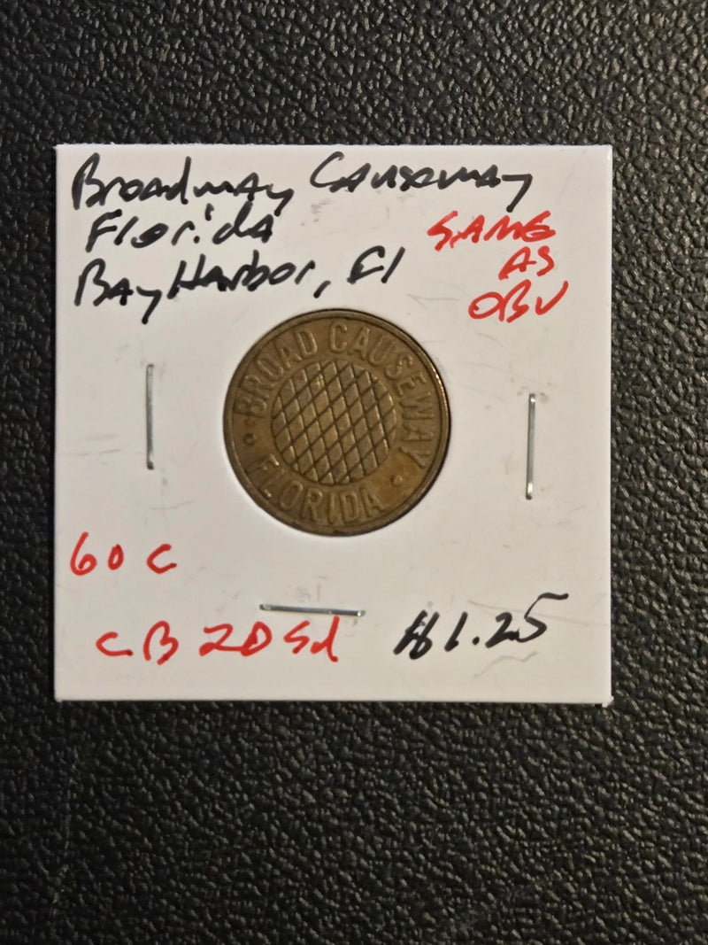 Broad Causeway Florida Toll Token Bay Harbor Islands Obsolete Bridge Token FL-60 - Coins & Currency