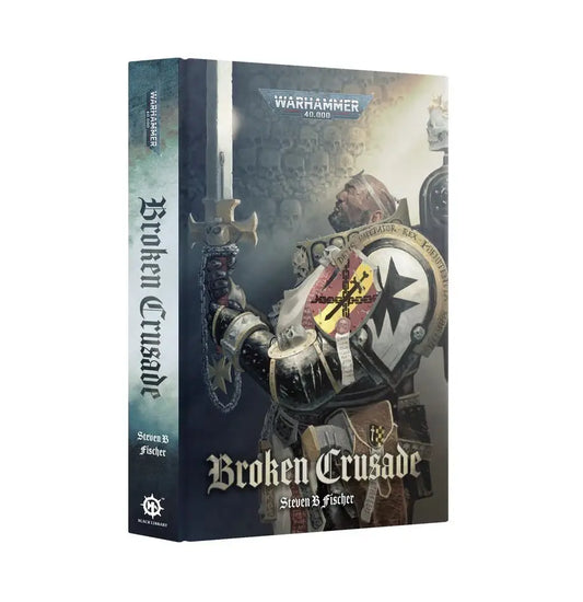 Hardcover Broken Crusade book with fantasy warrior cover featuring Black Templars and warp storm