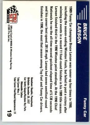 Bruce Larson - 1991 Pro Set NHRA - #19 - Racing - Racing Card Single