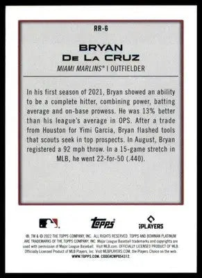 Bryan De La Cruz 2022 Bowman Platinum Renowned Rookies #RR-6 Miami Marlins - Baseball Card Single
