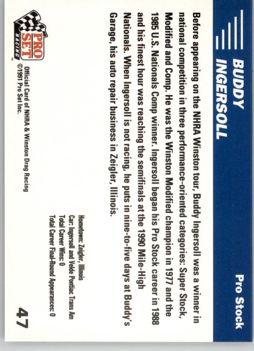 Buddy Ingersoll - 1991 Pro Set NHRA - #47 - Racing - Racing Card Single