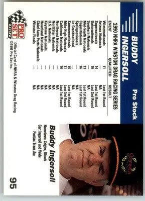 Buddy Ingersoll’s Car - 1991 Pro Set NHRA - #95 - Racing - Racing Card Single