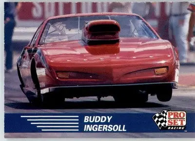 Buddy Ingersoll’s Car - 1991 Pro Set NHRA - #95 - Racing - Racing Card Single