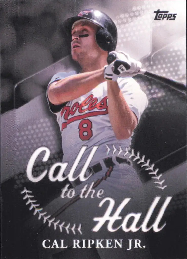 Cal Ripken Jr 2025 Topps Series 1 Call to the Hall #CTH-5 Baltimore Orioles Card - Baseball Card Single