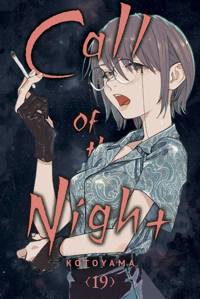 Call Of The Night Graphic Novel Volume 19 featuring a female character holding a cigarette at night