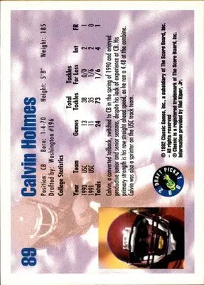 Calvin Holmes - 1992 Classic Draft Picks - #89 - Football - Football Card Single