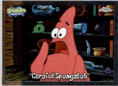 Careful SpongeBob’ - 2025 Topps Chrome SpongeBob SquarePants - #95 - Non-Sports Card Single