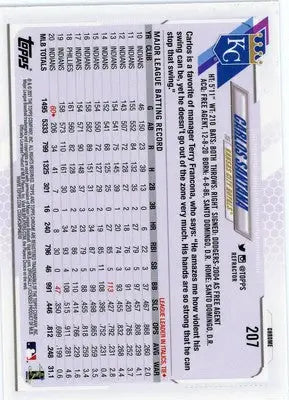 Carlos Santana 2021 Topps Chrome #207 Kansas City Royals - Baseball Card Single