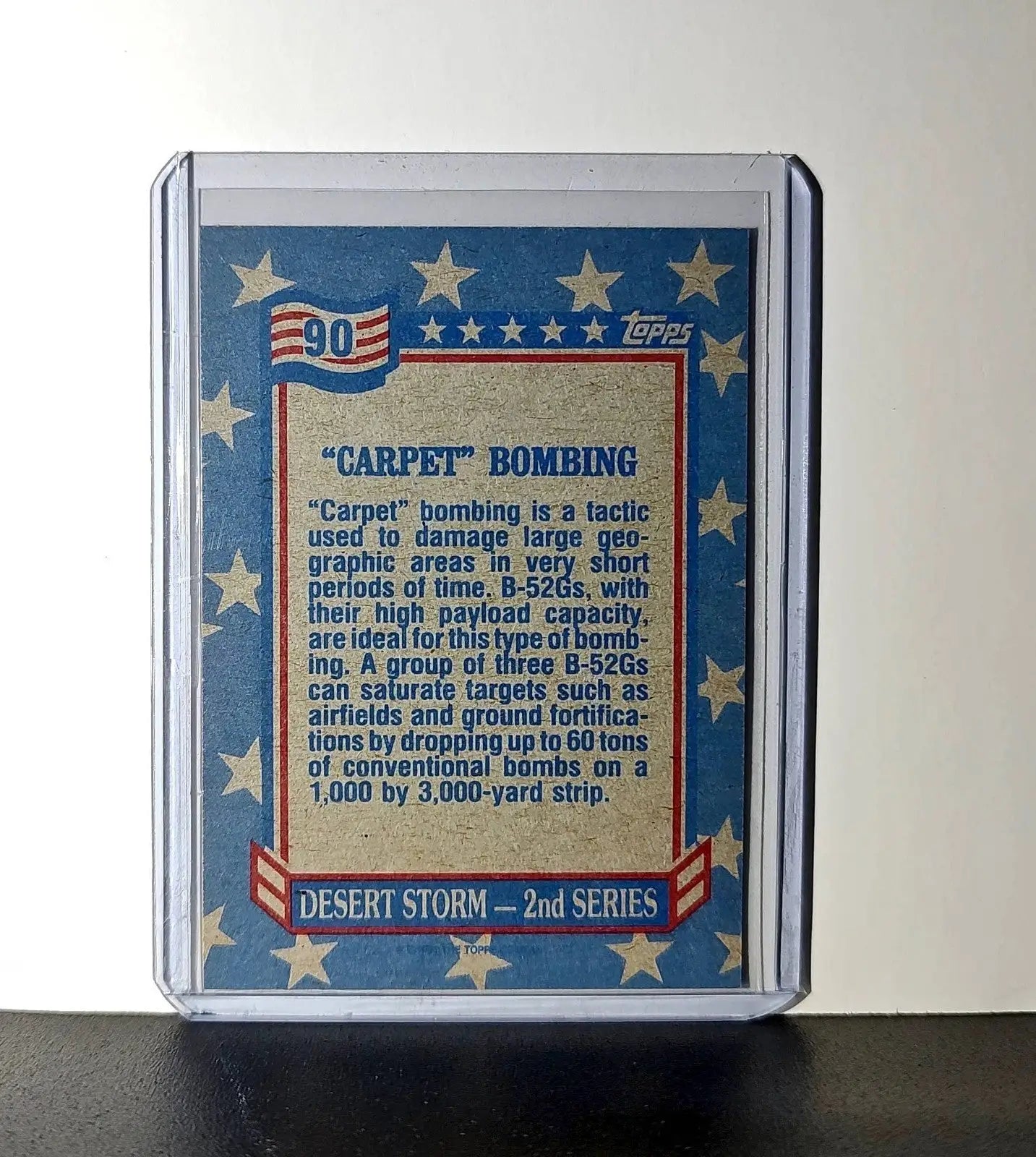 Carpet Bombing 1991 Topps Desert Storm #90 Card
