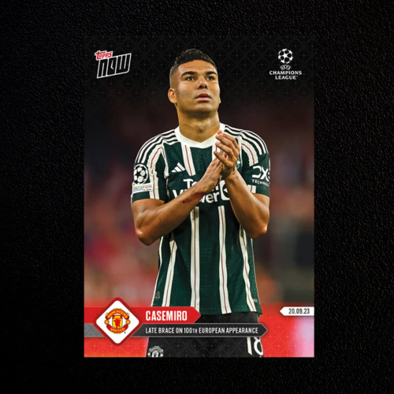 Casemiro Late Brace on 100th European Appearance UCL Topps Now #17 NM-MT - Soccer Card Single