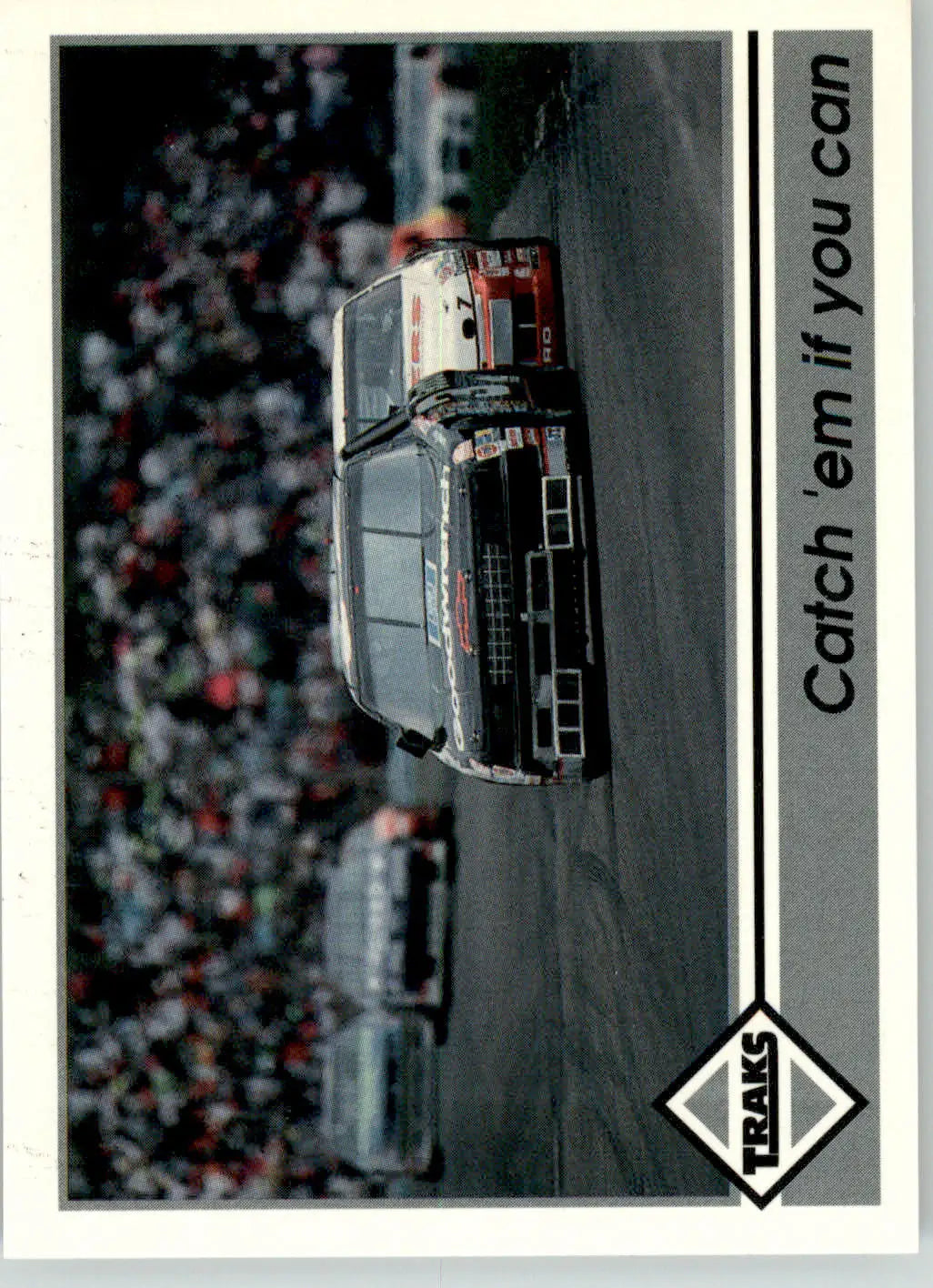 Catch ’em if you can - 1992 Traks - #193 - Racing - Racing Card Single