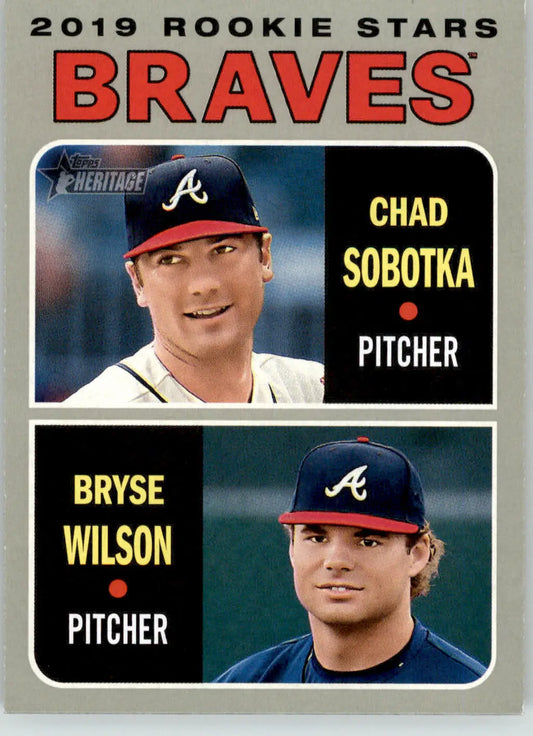 Chad Sobotka / Bryse Wilson - 2019 Topps Heritage - #172 - RC Baseball - Baseball Card Single