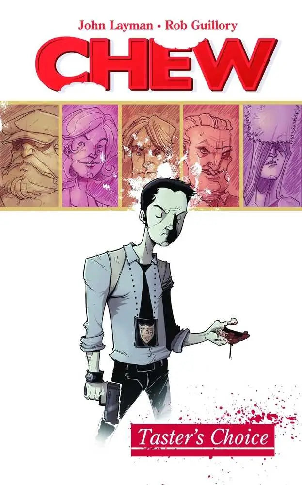 Comic book cover of Chew TPB Volume featuring Tony Chu for mature audiences