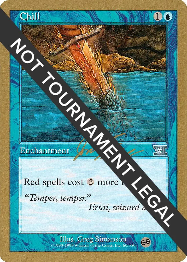 Chill - 2000 Jon Finkel (SB) World Championship Decks - MP Magic - Magic Card Single