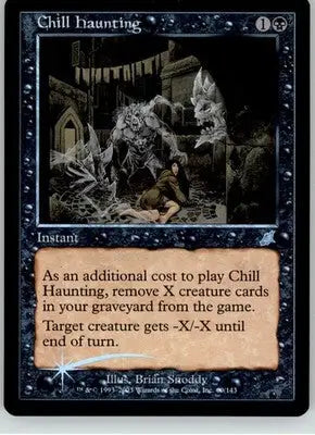 Chill Haunting - Scourge - 60 - Foil NM Magic: The Gathering - Magic Card Single