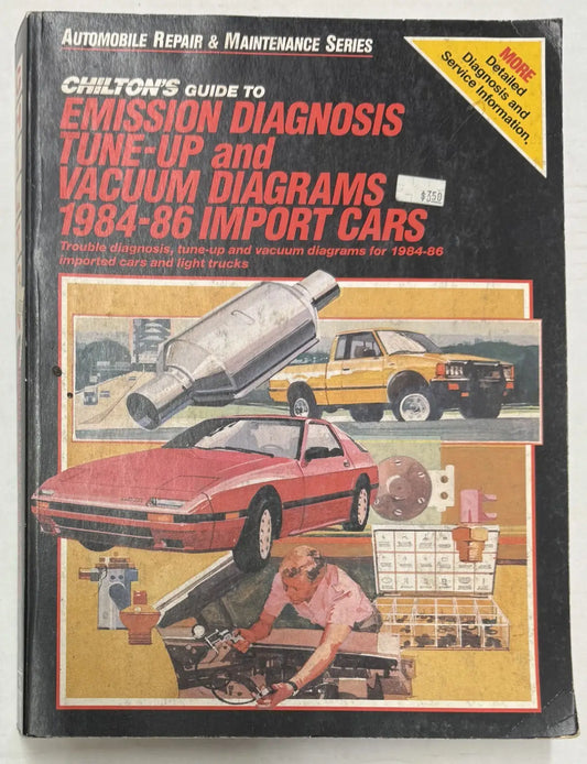 Chilton’s Emissions Diagnosis Tune-Up and Vacuum Diagrams 1984-86 Domestic Cars - Other