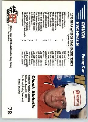 Chuck Etchells’ Car - 1991 Pro Set NHRA - #78 - Racing - Racing Card Single
