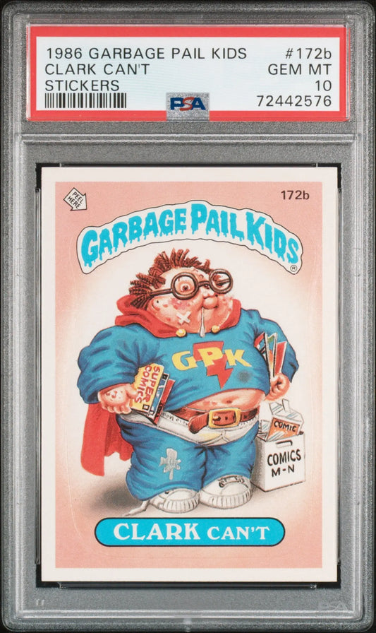 Clark Can’t 1986 Topps Garbage Pail Kids #172b PSA 10 Gem Mint 2576 - Baseball Card Single