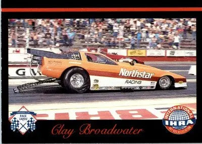 Clay Broadwater - 1989 Checkered Flag IHRA - #50 - Racing - Racing Card Single