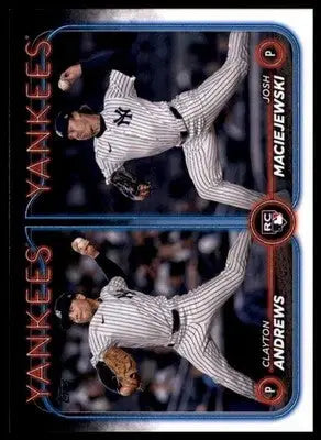 Clayton Andrews Josh Maciejewski Rookie 2024 Topps Update #US163 Yankees - Baseball Card Single