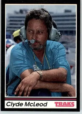 Clyde McLeod - 1991 Traks - #182 - RC Racing - Racing Card Single