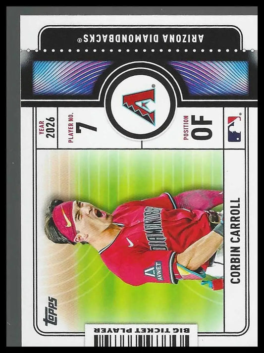 CORBIN CARROLL Big Ticket Players 2026 Topps Series 1 BTP-6 Diamondbacks - Baseball Card Single