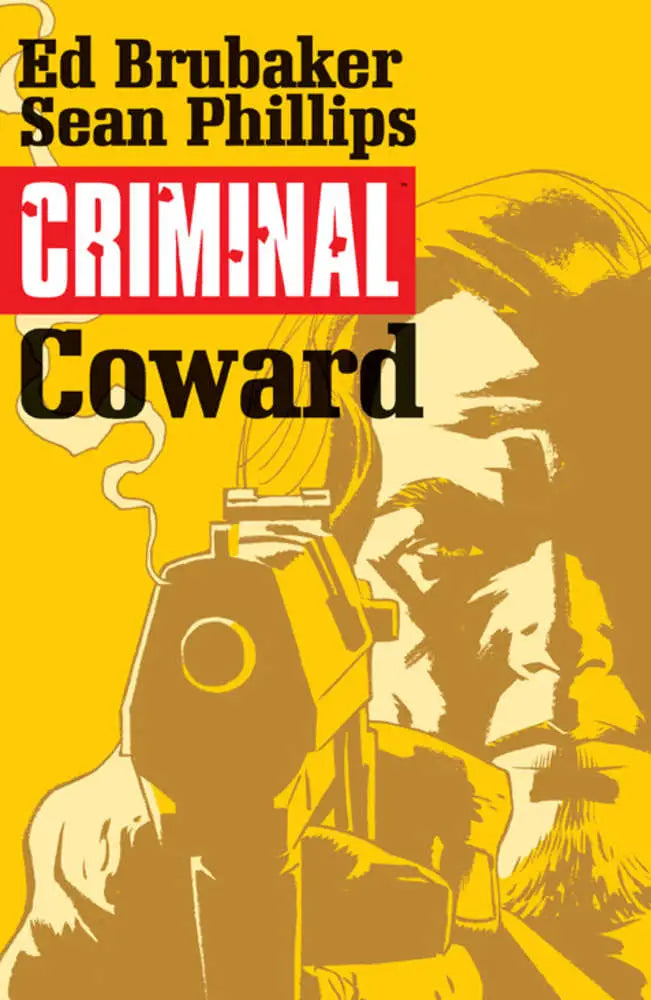 Comic book cover with a man holding a gun for Criminal TPB Volume 01 Coward