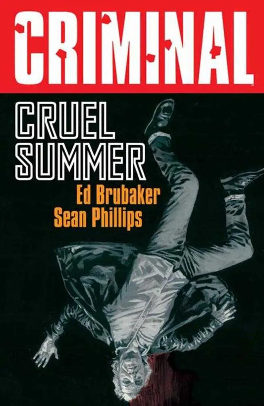 Criminal TPB Volume 10 Cruel Summer (Mature) - Comic Book