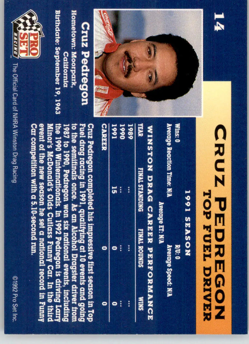Cruz Pedregon - 1992 Pro Set NHRA - #14 - Racing - Racing Card Single