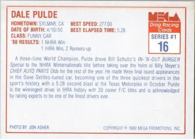 Dale Pulde - 1989 Mega Drag - #16 - Racing - Racing Card Single