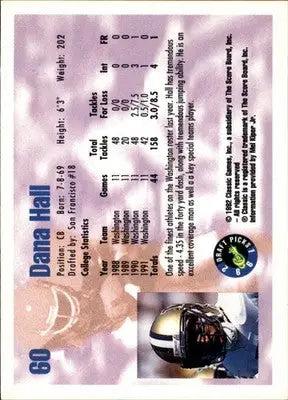 Dana Hall - 1992 Classic Draft Picks - #60 - Football - Football Card Single