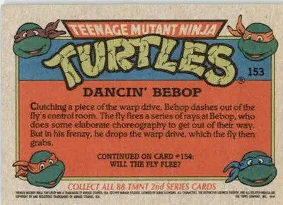 Dancin’ Bebop - 1989 Topps Teenage Mutant Ninja Turtles - #153 - Non_sport - Non-Sports Card Single