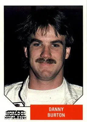 Danny Burton - 1988 World of Outlaws - #43 - Racing - Racing Card Single