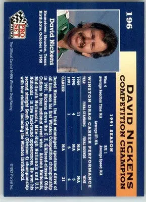 David Nickens - 1992 Pro Set NHRA - #196 - Racing - Racing Card Single