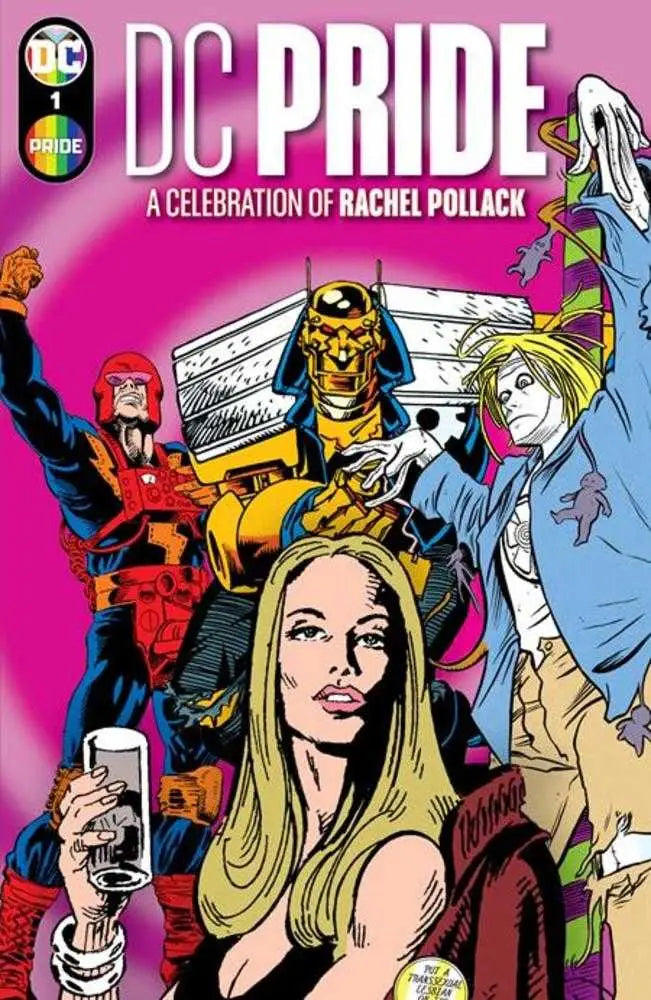 Comic book cover for DC Pride A Celebration Of Rachel Pollack featuring colorful Doom Patrol heroes